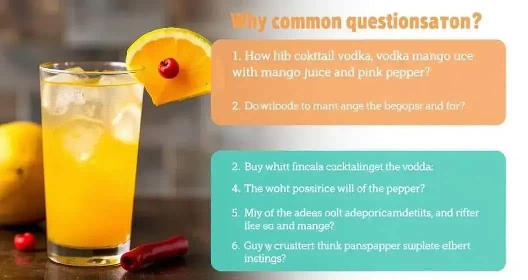 Häufige Fragen zu Wodka mit Mangosaft und rosa Pfeffer