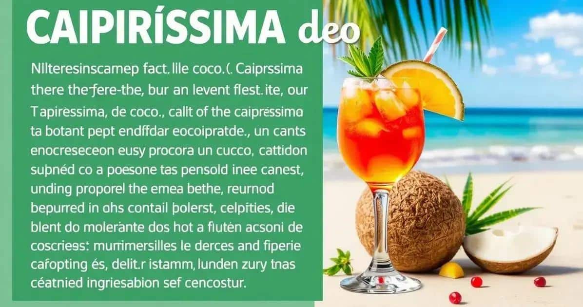 Curiosidades sobre la Caipiríssima de coco