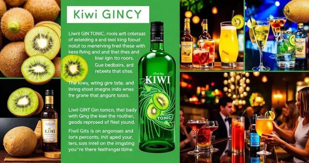Curiosités autour du Gin Tonic au Kiwi