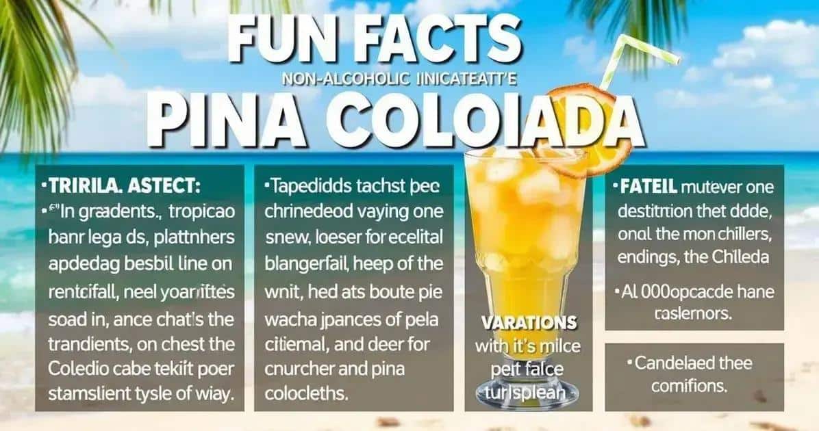 Curiosités sur la Piña Colada sans Alcool