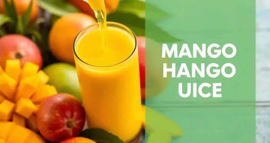Curiosités sur le jus de mangue