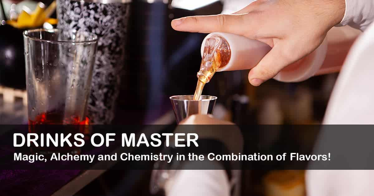 DRINKS OF MASTER Magic Alchemy and Chemistry in the Combination of Flavors - Best Blog Brasil - Os Blogs mais Incríveis da Web